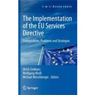 The Implementation of the EU Services Directive