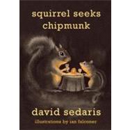 Squirrel Seeks Chipmunk A Modest Bestiary