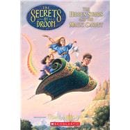 The Hidden Stairs and the Magic Carpet (The Secrets of Droon #1)