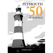 Plymouth in 50 Buildings