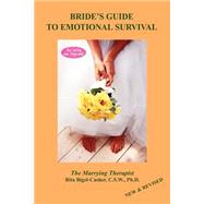Brides Guide to Emotional Survival