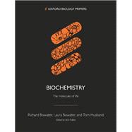 Biochemistry : The molecules of life