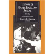 History of Higher Education Annual: 2003-2004