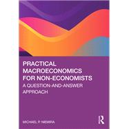Practical Macroeconomics for Non-Economists