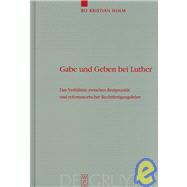Gabe Und Geben Bei Luther