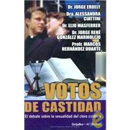 Votos de castidad / Vows of Chastity