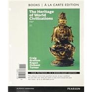 Heritage of World Civilizations, The, Combined Volume -- Books a la Carte