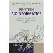 Protein Bioinformatics An Algorithmic Approach to Sequence and Structure Analysis