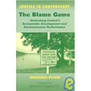 The Blame Game Rethinking Ireland's Sustainable Development and Environmental Performance