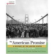 The American Promise, Volume 2 From 1865