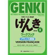 GENKI Tome 2 - Cahier d’exercices [Troisième édition] Version française