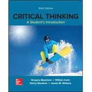 Critical Thinking: A Student's Introduction [Rental Edition]