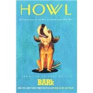 Howl A Collection of the Best Contemporary Dog Wit