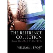 The Reference Collection: From the Shelf to the Web