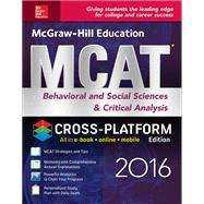 McGraw-Hill Education MCAT Behavioral and Social Sciences & Critical Analysis 2016 Cross-Platform Edition