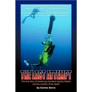 The Last Attempt: The True Story of Freediving Champion Audrey Mestre