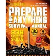 Prepare for Anything Survival Manual