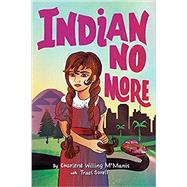 Indian No More