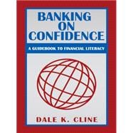 Banking on Confidence