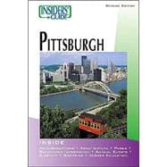 Insiders' Guide® to Pittsburgh, 2nd