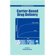 Carrier-Based Drug Delivery