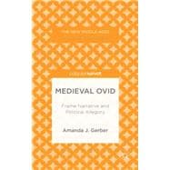 Medieval Ovid Frame Narrative and Political Allegory