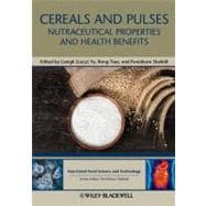 Cereals and Pulses Nutraceutical Properties and Health Benefits,9780813818399