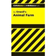 CliffsNotes On Orwells Animal Farm