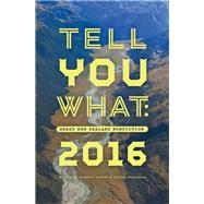Tell You What