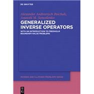 Generalized Inverse Operators