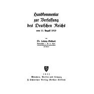 Handkommentar zur Verfassung des Deutschen Reichs vom 11. August 1919
