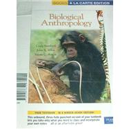 Biological Anthropology, Books a la Carte Edition