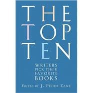 The Top Ten Writers Pick Their Favorite Books