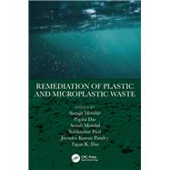 Remediation of Plastic and Microplastic Waste