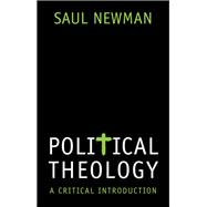 Political Theology A Critical Introduction