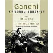 Gandhi: A Pictorial Biography