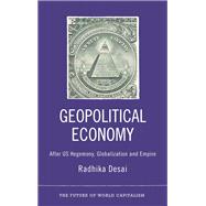 Geopolitical Economy