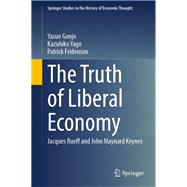 The Truth of Liberal Economy