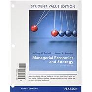 Managerial Economics and Strategy, Student Value Edition