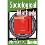 Sociological Methods: A Sourcebook
