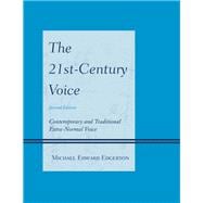 The 21st-Century Voice Contemporary and Traditional Extra-Normal Voice