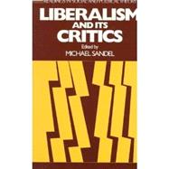 Liberalism and Its Critics