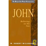 John : Believing on the Son