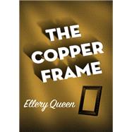 The Copper Frame