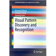 Visual Pattern Discovery and Recognition