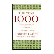 Year 1000 : What Life Was Like at the Turn of the First Millennium: An Englishman's World