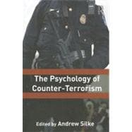 The Psychology of Counter-Terrorism