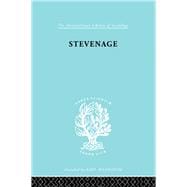 Stevenage: A Sociological Study of a New Town