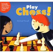 Play Chess!