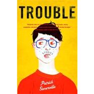 Trouble: Stories